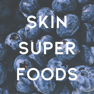Skin Super Foods